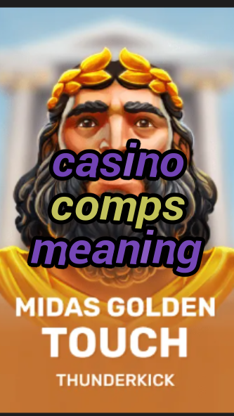 casino comps meaning-3xn3u5udepyz9m9w5iat.com